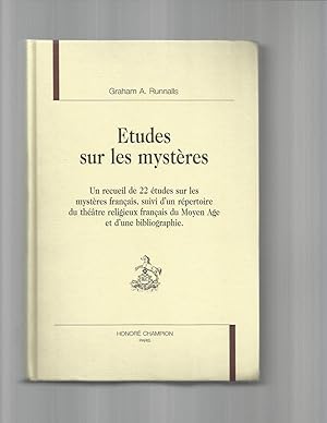 Imagen del vendedor de TUDES SUR LES MYSTRES: Un recueil de 22 tudes sur les mystres franais, suivi d'un rpertoire du thtre religieux franais du Moyen Age et d'une bibliographie. a la venta por Chris Fessler, Bookseller