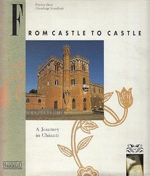 From Castle to Castle: A Journey in Chianti