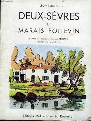 Seller image for DEUX SEVRES ET MARAIS POITEVIN. for sale by Le-Livre