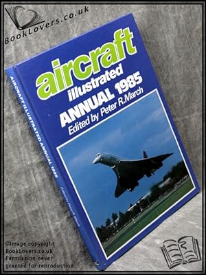 Aircraft Illustrated Annual 1985