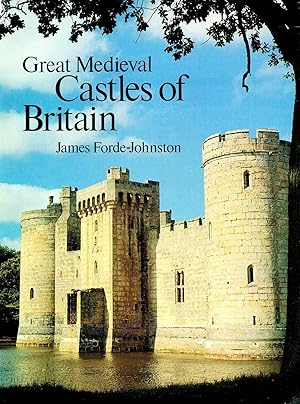 Imagen del vendedor de Great Mediaeval Castles Of Britain : a la venta por Sapphire Books