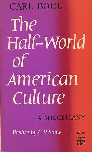 The Half-World Of American Culture: A Miscellany