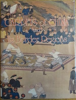 Image du vendeur pour Carpets of China and Its Border Regions mis en vente par Mullen Books, ABAA