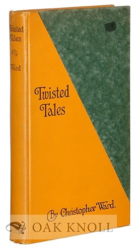 Seller image for TWISTED TALES for sale by Oak Knoll Books, ABAA, ILAB