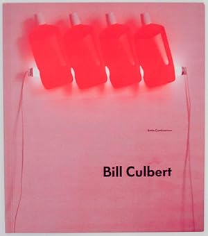 Image du vendeur pour Bill Culbert: Bottle-Combinatinos mis en vente par Jeff Hirsch Books, ABAA