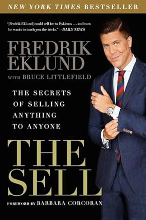 Immagine del venditore per The Sell : The Secrets of Selling Anything to Anyone venduto da AHA-BUCH GmbH