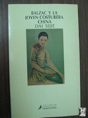 Seller image for BALZAC Y LA JOVEN COSTURERA CHINA for sale by Librera Maestro Gozalbo
