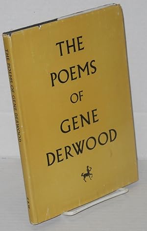 Seller image for The poems of Gene Derwood for sale by Bolerium Books Inc.