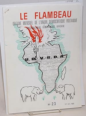 Imagen del vendedor de Le Flambeau: organe mensuel de l'union dmocratique voltaique (Rassemblement dmocratique africain) No. 23 a la venta por Bolerium Books Inc.