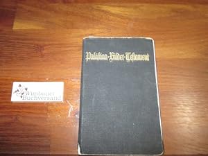 Imagen del vendedor de Das Neue Testament unseres Herrn und Heilandes Jesu Christi nach der deutschen bersetzung Martin Luthers. und Die Psalmen. Neu durchgesehen nach dem vom Deutschen Evangelischen Kirchenauschu genehmigten Text. Neue Taschenausgabe [Palstina-Bilder-Testament] a la venta por Antiquariat im Kaiserviertel | Wimbauer Buchversand