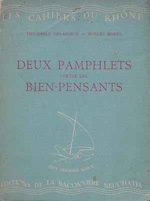 Seller image for Deux Pamphlets contre les Bien-Pensants (Pamphlet contre les Catholiques de France par Thophile Delaporte 1924 ; De la Terre et du Ciel [1944], et LArrive de lHomme, par Robert Morel for sale by Bouquinerie L'Ivre Livre