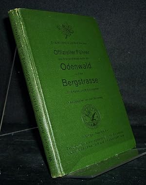 Imagen del vendedor de Offizieller Fhrer des Odenwald-Klubs durch den Odenwald und die Bergstrae sowie die angrenzenden Teile des Main- und Neckartales. [Von G. Windhaus und K. Morneweg]. Vllig neu bearbeitet und herausgegeben von K. Morneweg. a la venta por Antiquariat Kretzer