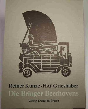 Die Bringer Beethovens. Holzschniite von hap grieshaber.