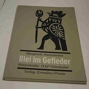 Blei im Gefieder / Du plomb dans le plumage. Ein Paris-Gedicht. Übersetzt on Henry Fagne. Mit Hol...