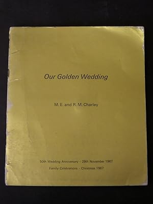 Our Golden Wedding - 50th Wedding Anniversary Nov. 1967 - Family Celebrations Christmas 1967