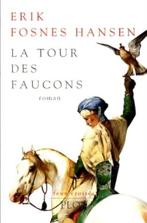 La tour des faucons