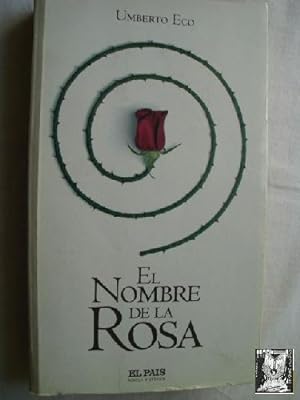 Imagen del vendedor de EL NOMBRE DE LA ROSA a la venta por Librera Maestro Gozalbo