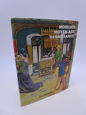 Mobilier Moyen - Age Renaissance