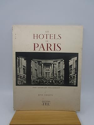 Les Hotels de Paris: I Rive Droite and II Rive Gauche Et Ile Saint-Louis (First Edition)