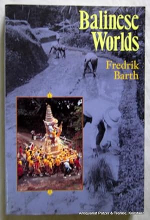 Bild des Verkufers fr Balinese Worlds. Chicago, The University of Chicago Press, 1993. Mit Abbildungen. X, 370 S. Or.-Kart.; Rcken minimal verblasst. (ISBN 0226038343). - Bleistiftunterstreichungen. zum Verkauf von Jrgen Patzer