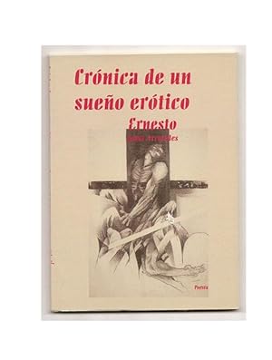 Seller image for Cronica De Un Sueno Erotico for sale by Hockley Books