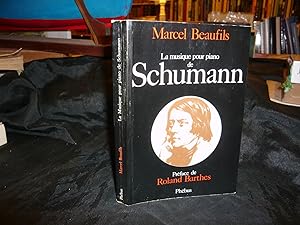 Image du vendeur pour La Musique Pour Piano De Schumann mis en vente par librairie ESKAL