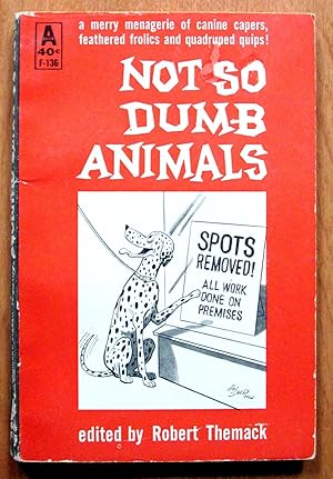 Not So Dumb Animals