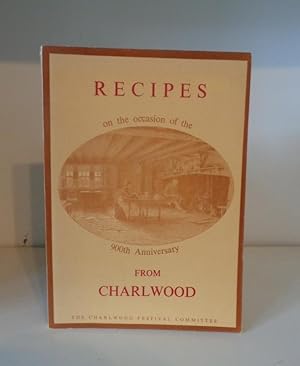 Recipes on the occasion of the 900th Anniversary from Charlwood