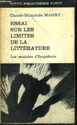 Seller image for ESSAI SUR LES LIMITES DE LA LITTERATURE - COLLECTION PETITE BIBLIOTHEQUE PAYOT N122 for sale by Le-Livre