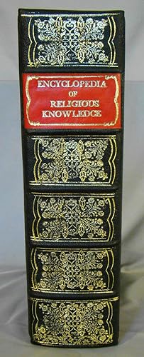 Fessenden & Co's Encyclopedia of Religious Knowledge: Or, Dictionary of The Bible, Theology, Reli...