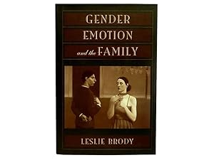 Gender Emotion and the Family