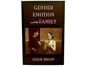 Gender Emotion and the Family