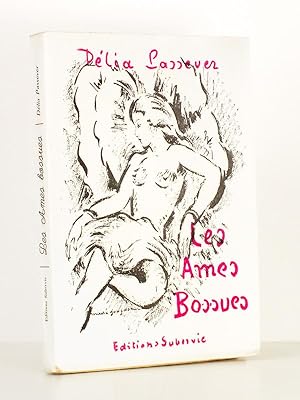 Seller image for Les mes bossues [ exemplaire hors commerce , ddicac par l'auteur ] for sale by Librairie du Cardinal