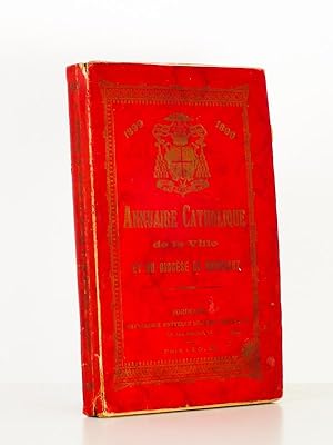 Annuaire catholique de la ville et du diocèse de Bordeaux - 1899