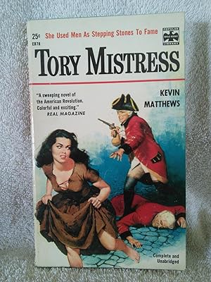 Image du vendeur pour Tory Mistress, A Novel of the American Revolution mis en vente par Prairie Creek Books LLC.