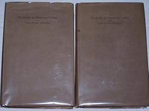 Image du vendeur pour KENTUCKY IN AMERICAN LETTERS 1784-1912 in Two Volumes [with the Scarce Dustjackets] mis en vente par Antiquarian Bookshop