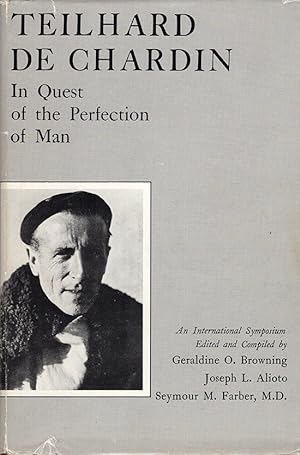 Bild des Verkufers fr Teilhard de Chardin: In Quest of the Perfection of Man zum Verkauf von Diatrope Books