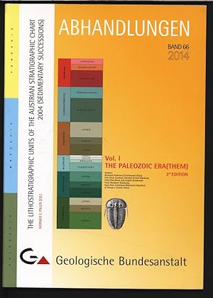 Seller image for The Lithostratigraphic units of the Austrian stratigraphic chart 2004 (Sedementary Successions). Volume I: The Paleozoic Era (Them). Second Edition. Abhandlungen, Band 66/2014. for sale by Antiquariat Bookfarm