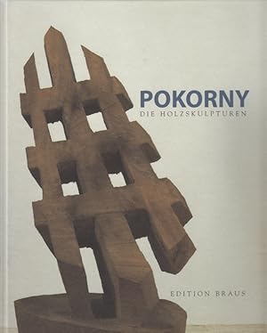 Imagen del vendedor de Pokorny Die Holzskylpturen a la venta por Leipziger Antiquariat