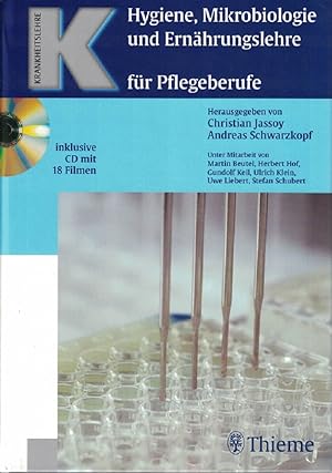 Hygiene, Mikrobiologie und Ernährungslehre für Pflegeberufe. inklusive CD mit 18 Filmen.