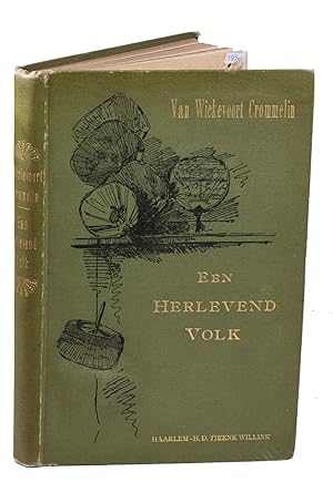 Een herlevend volk: schets van de Japanners en hun land.Haarlem, H.D. Tjeenk Willink, 1895. 8vo. ...