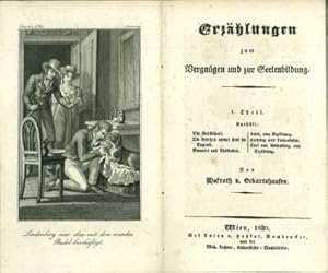 Bild des Verkufers fr Hofrath v. Eckartshausen's Schriften. Erster Band: Erzhlungen zum Vergngen und zur Seelenbildung. I. Theil. Enthlt: Die Gesellschaft. Die Gottheit lohnet stets die Tugend. Socrates und Alcibiades. Hans, eine Erzhlung. Herwing und Lindenholm. Karl von Lindenberg, eine Erzhlung. II. Theil. Enthlt: Herman. Hartwort und Leonore. Valentour, oder die Macht der Erziehung ber das Herz. Johanna und Ubald, eine Geschichte im alten Geschmack, entlehnt aus den Biographien der Selbstmrder. Johanna und Ubaldus. Ein Pendant zur vorigen Geschichte. Heinrich und Eduard. Zum neuen Jahr an meinen Frsten. Zum neuen Jahr an die edlen Damen unserer Stadt, die Gattinnen und Mtter sind. ec.ec. zum Verkauf von Antiquariat Weinek