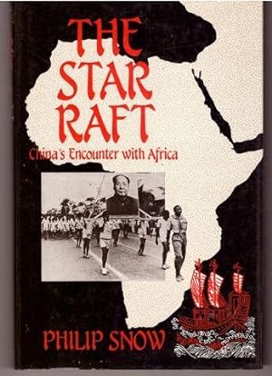 Immagine del venditore per The Star Raft: China's Encounter With Africa venduto da Lavendier Books