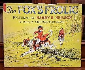 The Fox's Frolic or, A Day With The Topsy Turvy Hunt.