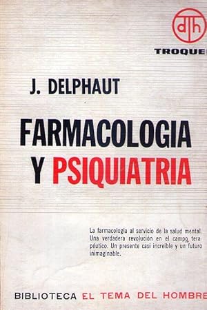 FARMACOLOGIA Y PSIQUIATRIA