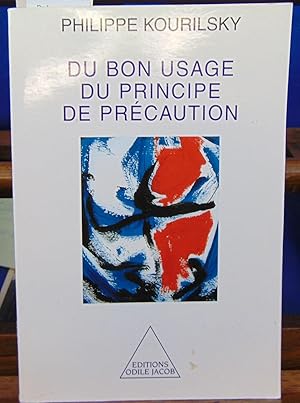 Image du vendeur pour Du bon usage du principe de prcaution mis en vente par librairie le vieux livre