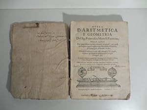 Opera d'aritmetica e geometria del Sig. Francesco Manelli Faentino nella.insegnansi i modi di sci...