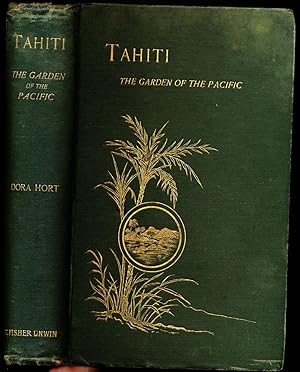 Imagen del vendedor de Tahiti the Garden of the Pacific a la venta por Begging Bowl Books