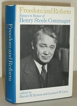 Seller image for Freedom and Reform - Essays in Honor of Henry Steele Commager for sale by Washburn Books