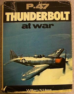 Image du vendeur pour P-47 Thunderbolt at War mis en vente par Book Nook